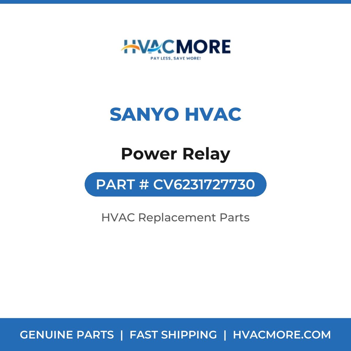 Sanyo HVAC Power Relay CV6231727730