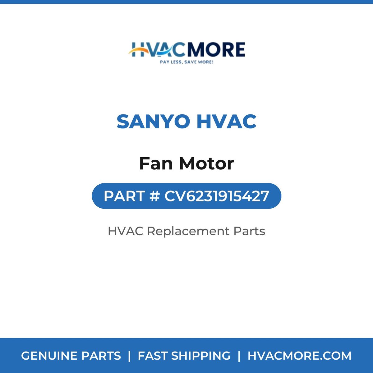 Sanyo HVAC Fan Motor CV6231915427