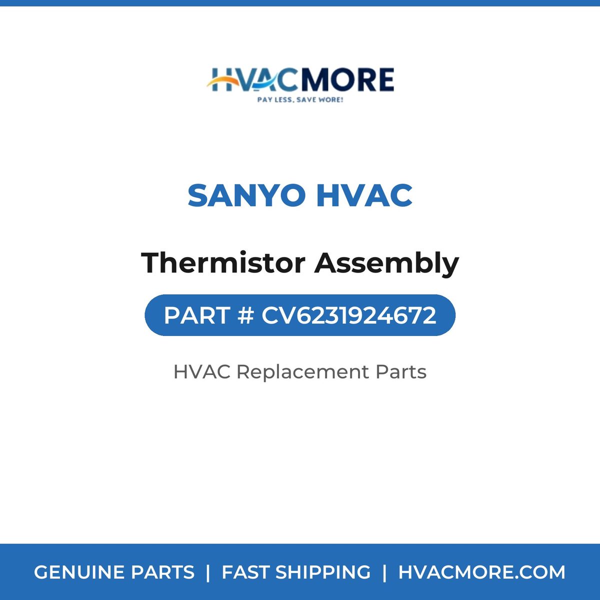 Sanyo HVAC Thermistor Assembly CV6231924672