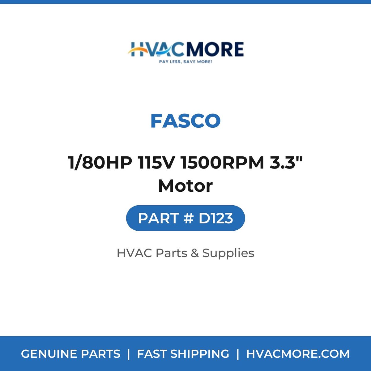 Fasco 1/80HP 115V 1500RPM 3.3" Motor D123