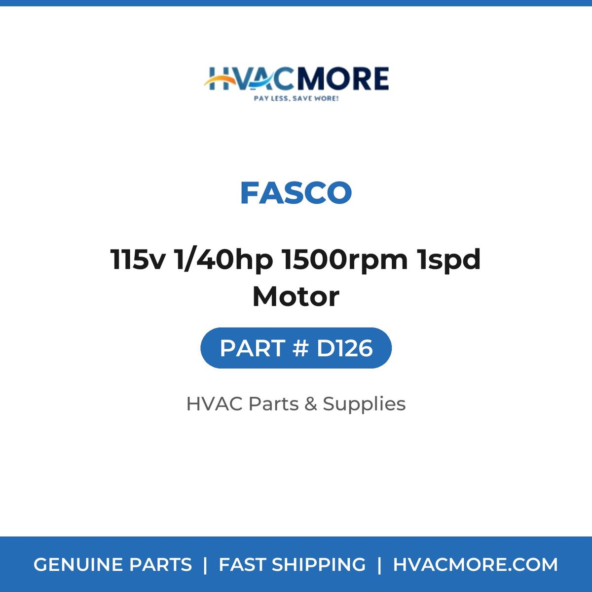 Fasco 115v 1/40hp 1500rpm 1spd Motor D126