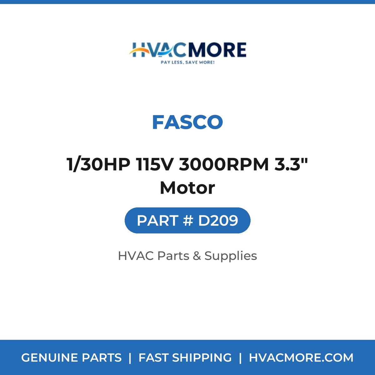 Fasco 1/30HP 115V 3000RPM 3.3" Motor D209