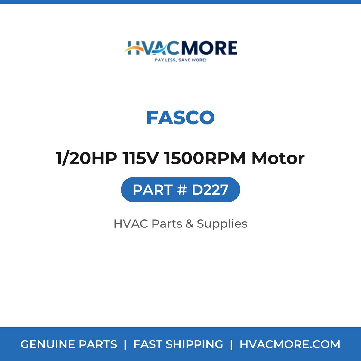 Fasco 1/20HP 115V 1500RPM Motor D227
