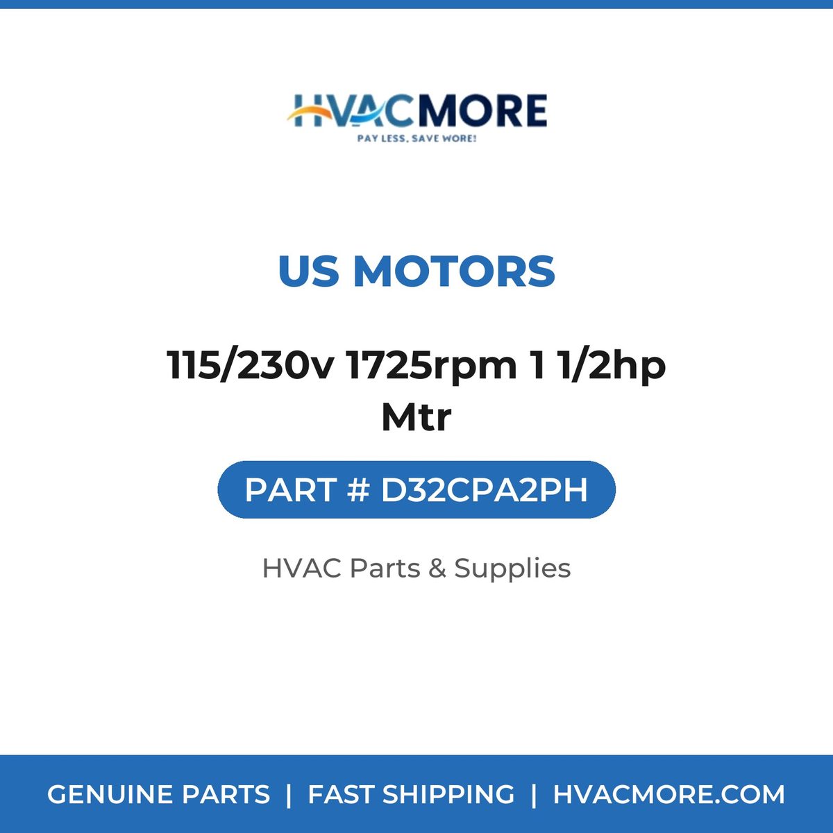 US Motors 115/230v 1725rpm 1 1/2hp Mtr D32CPA2PH