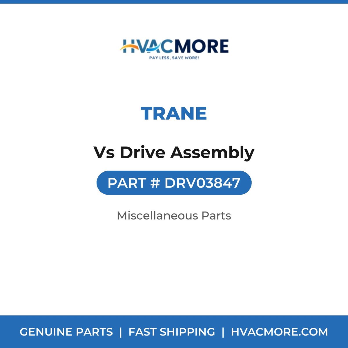 Trane Vs Drive Assembly DRV03847