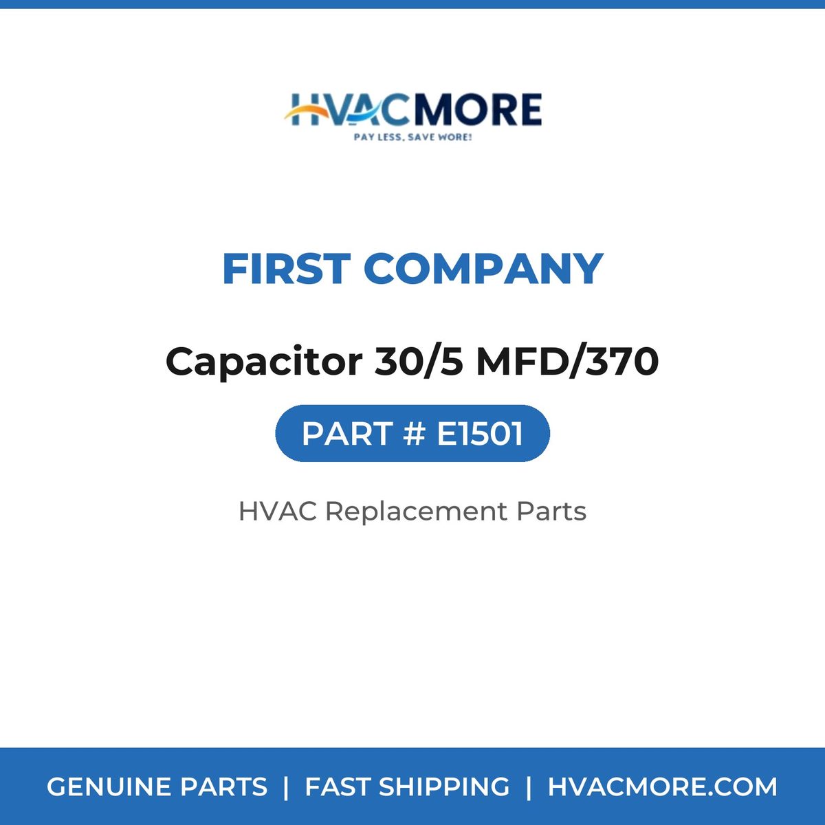 First Company Capacitor 30/5 MFD/370 E1501