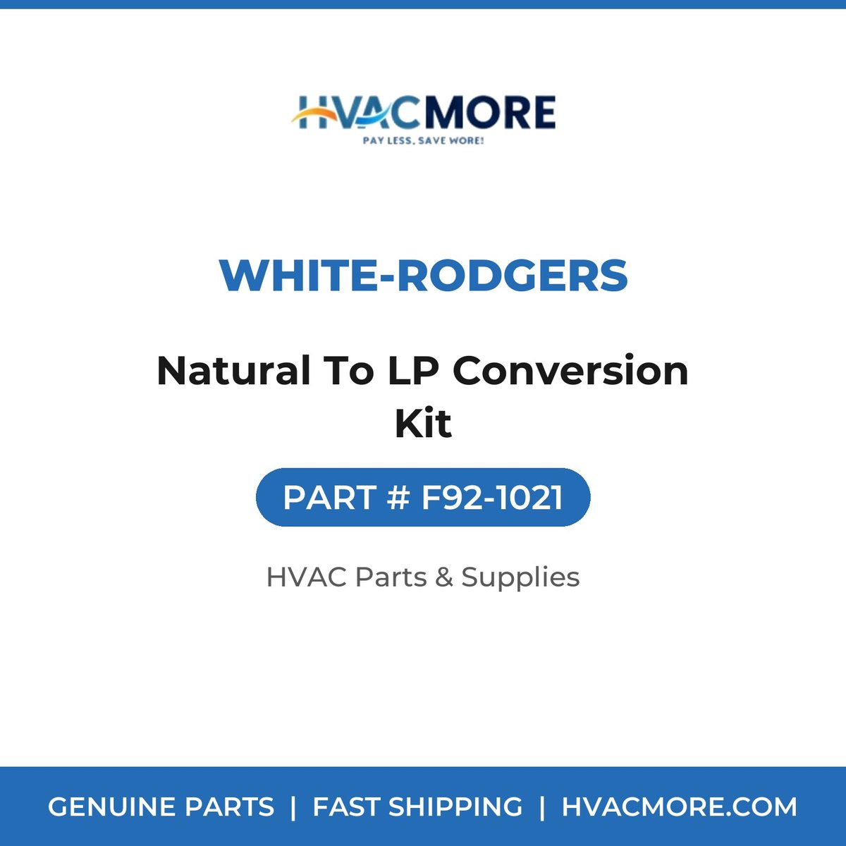 White-Rodgers Natural To LP Conversion Kit F92-1021