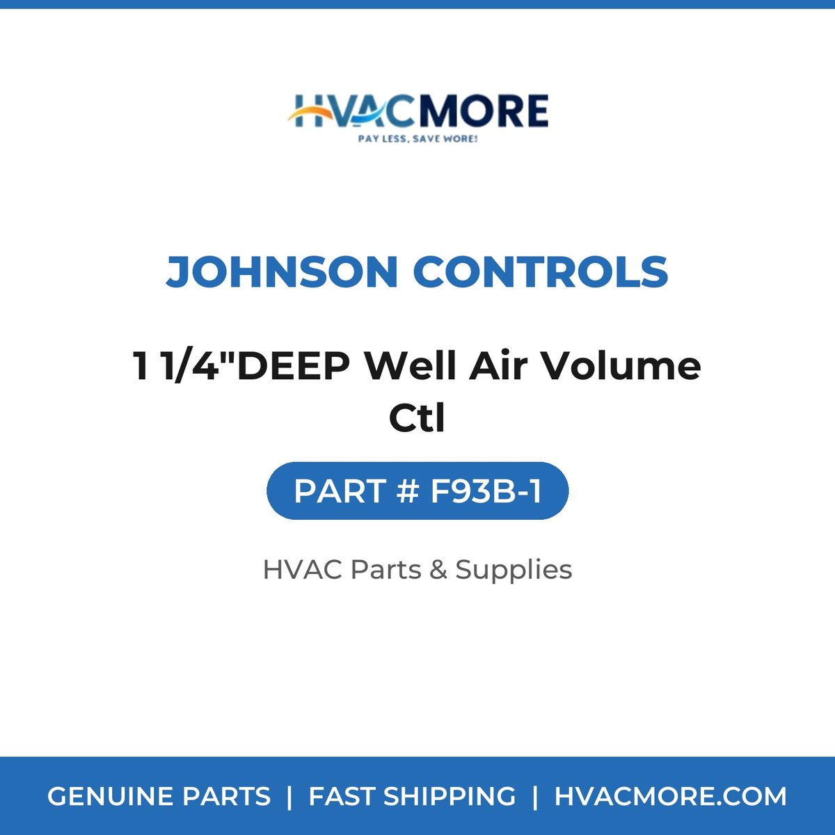 Johnson Controls 1 1/4"DEEP Well Air Volume Ctl F93B-1