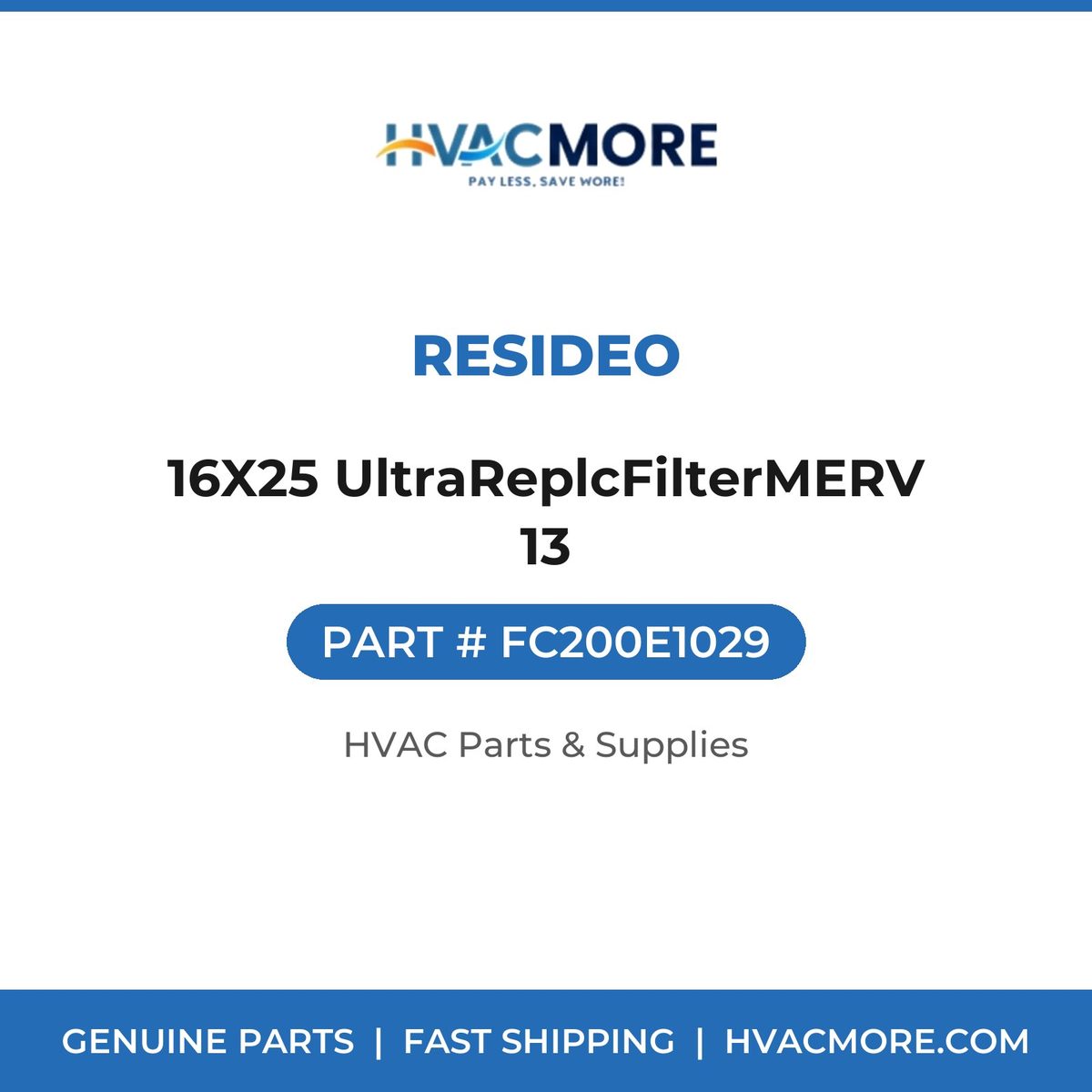 Resideo 16X25 UltraReplcFilterMERV 13 FC200E1029