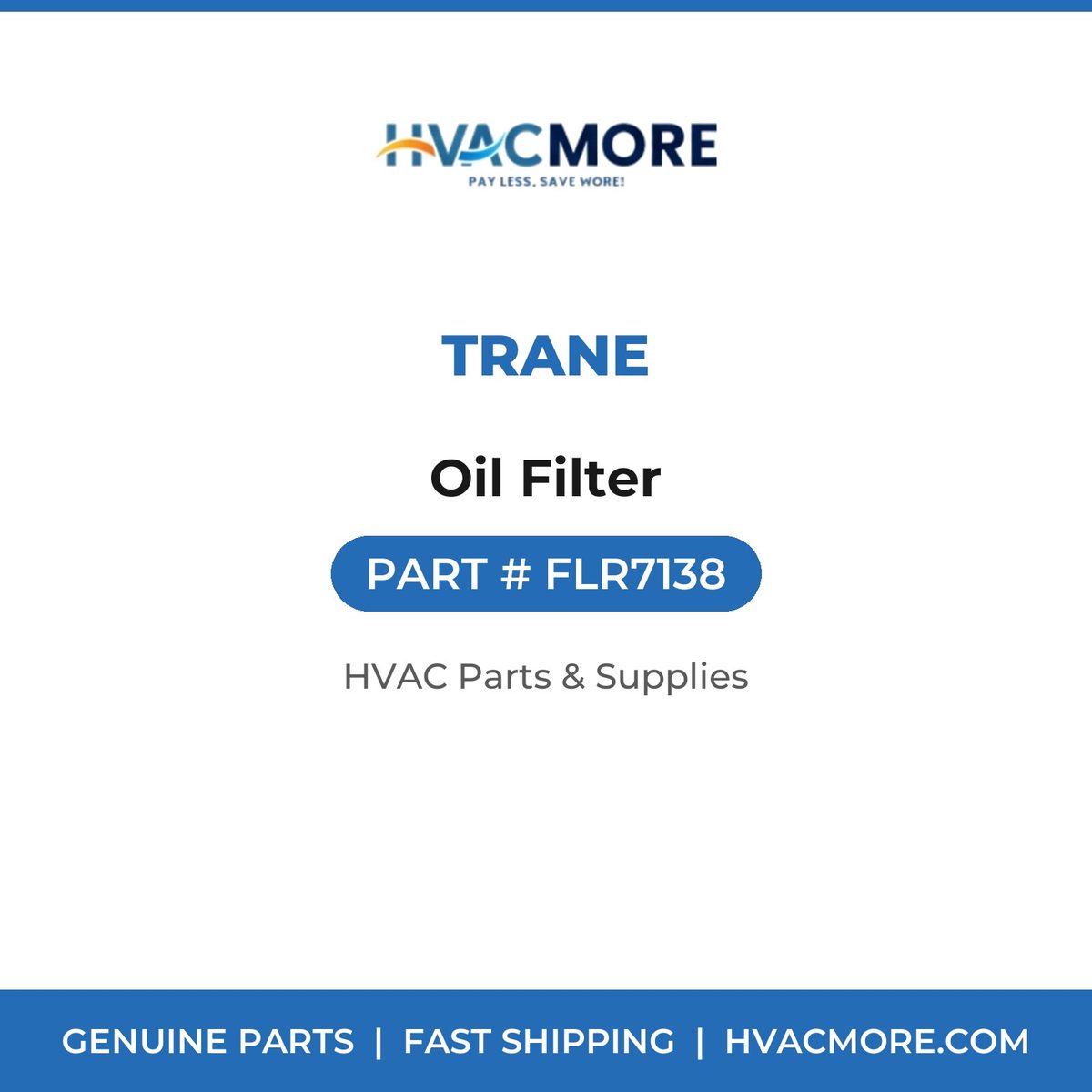 Trane Oil Filter FLR7138
