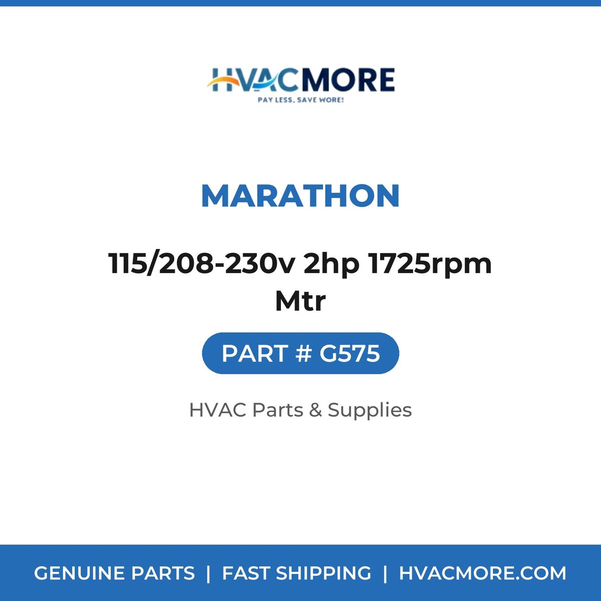 Marathon 115/208-230v 2hp 1725rpm Mtr G575