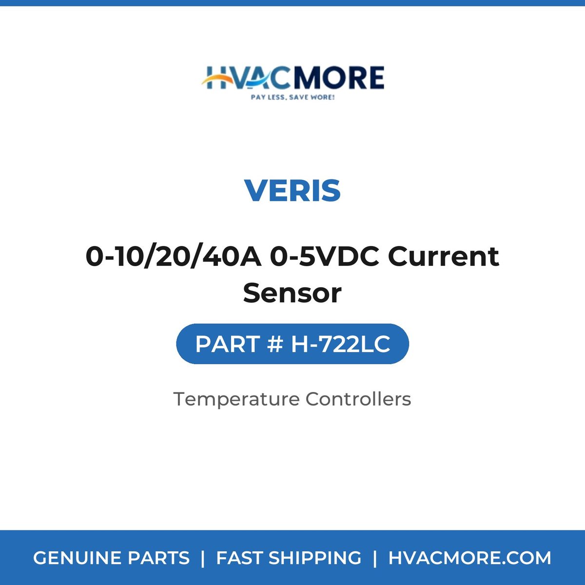 Veris 0-10/20/40A 0-5VDC Current Sensor H-722LC