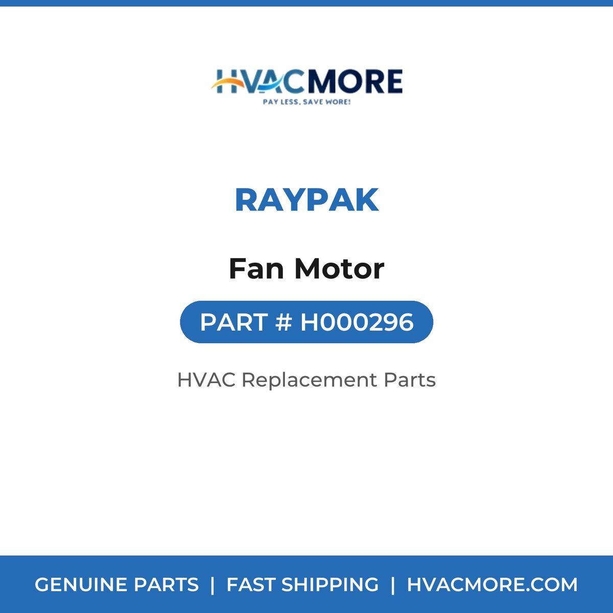 Raypak Fan Motor H000296