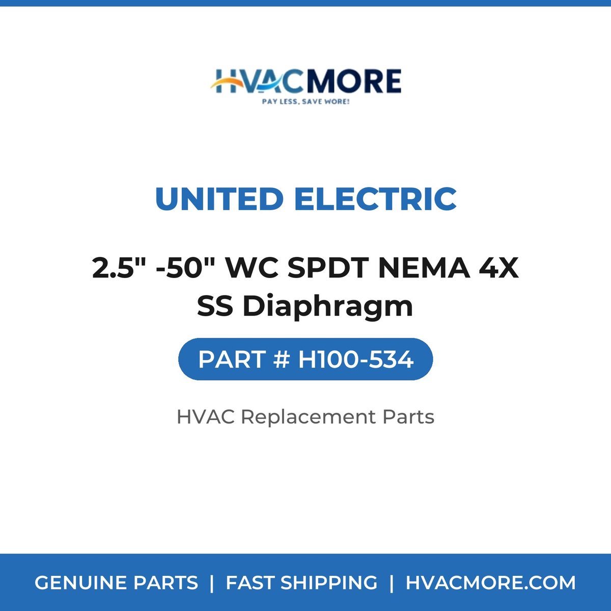 United Electric 2.5" -50" WC SPDT NEMA 4X SS Diaphragm H100-534