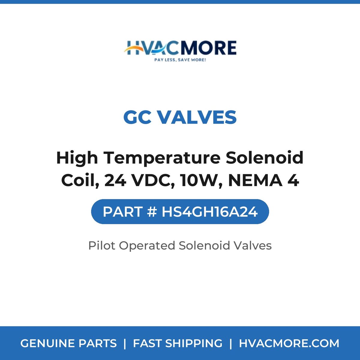 GC Valves High Temperature Solenoid Coil, 24 VDC, 10W, NEMA 4 HS4GH16A24