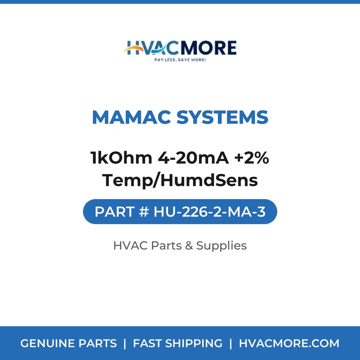 MAMAC Systems 1kOhm 4-20mA +2% Temp/HumdSens HU-226-2-MA-3