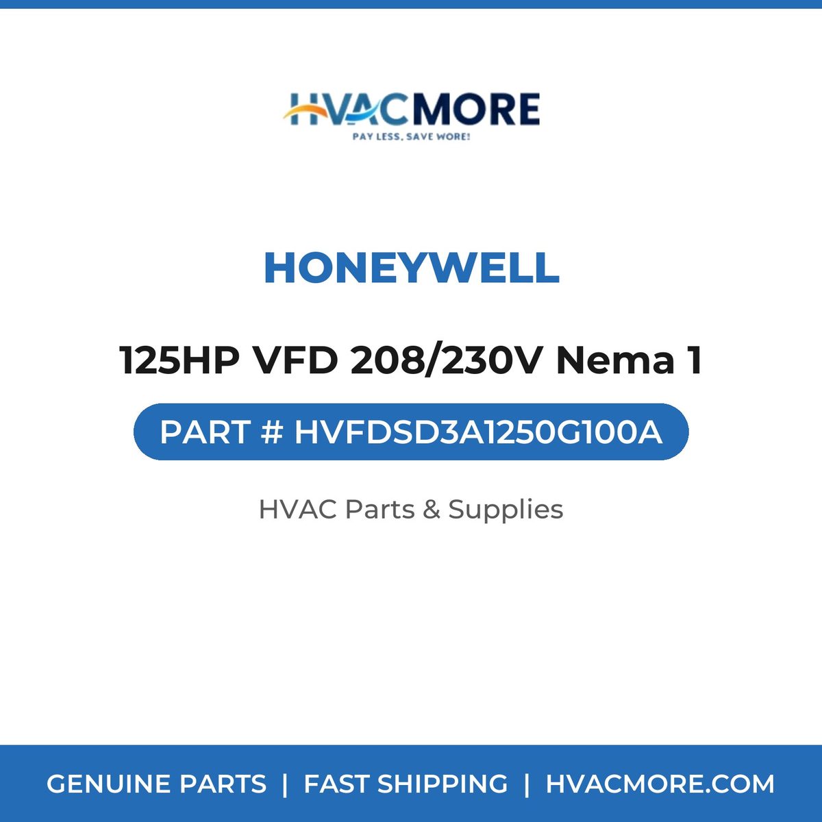Honeywell 125HP VFD 208/230V Nema 1 HVFDSD3A1250G100A