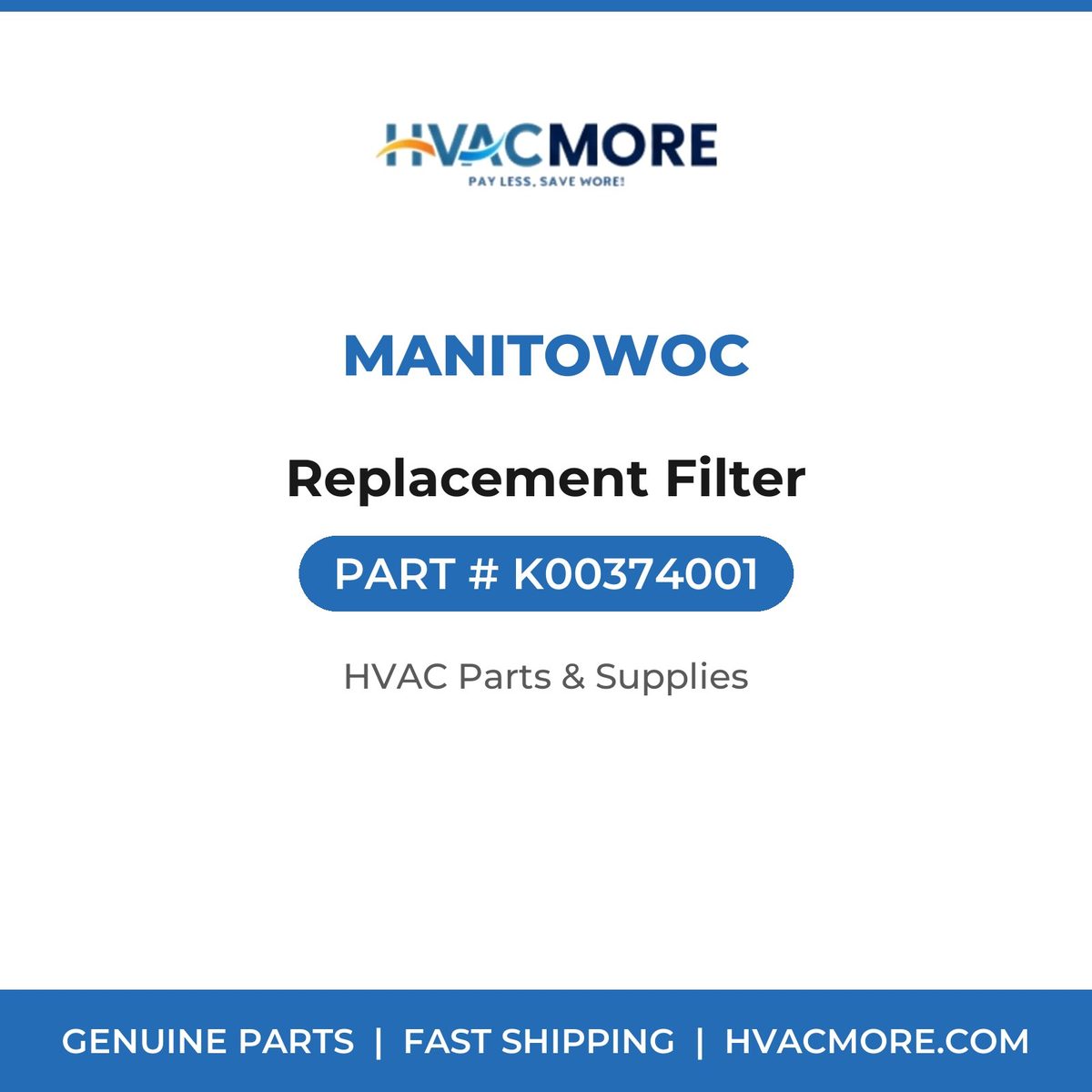 Manitowoc Replacement Filter K00374001
