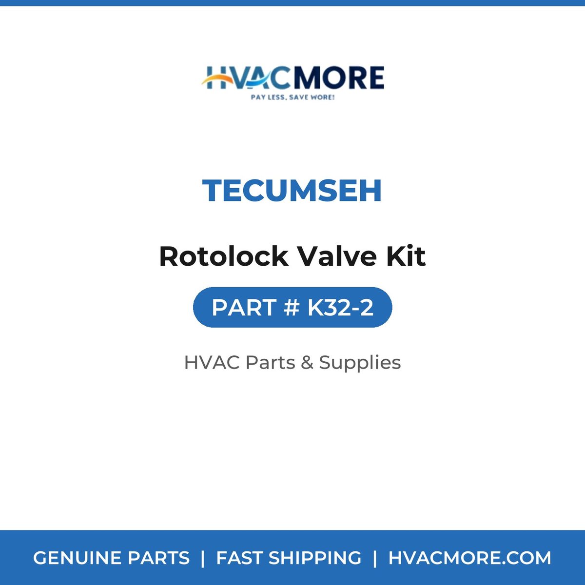 Tecumseh Rotolock Valve Kit K32-2