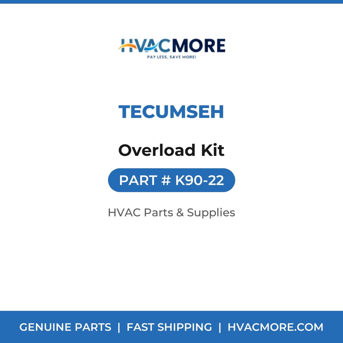 Tecumseh Overload Kit K90-22