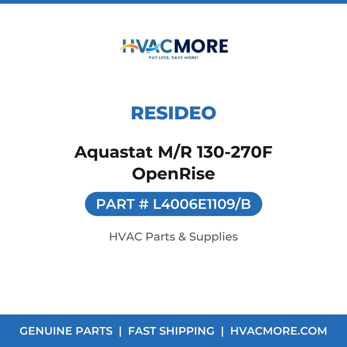 Resideo Aquastat M/R 130-270F OpenRise L4006E1109/B