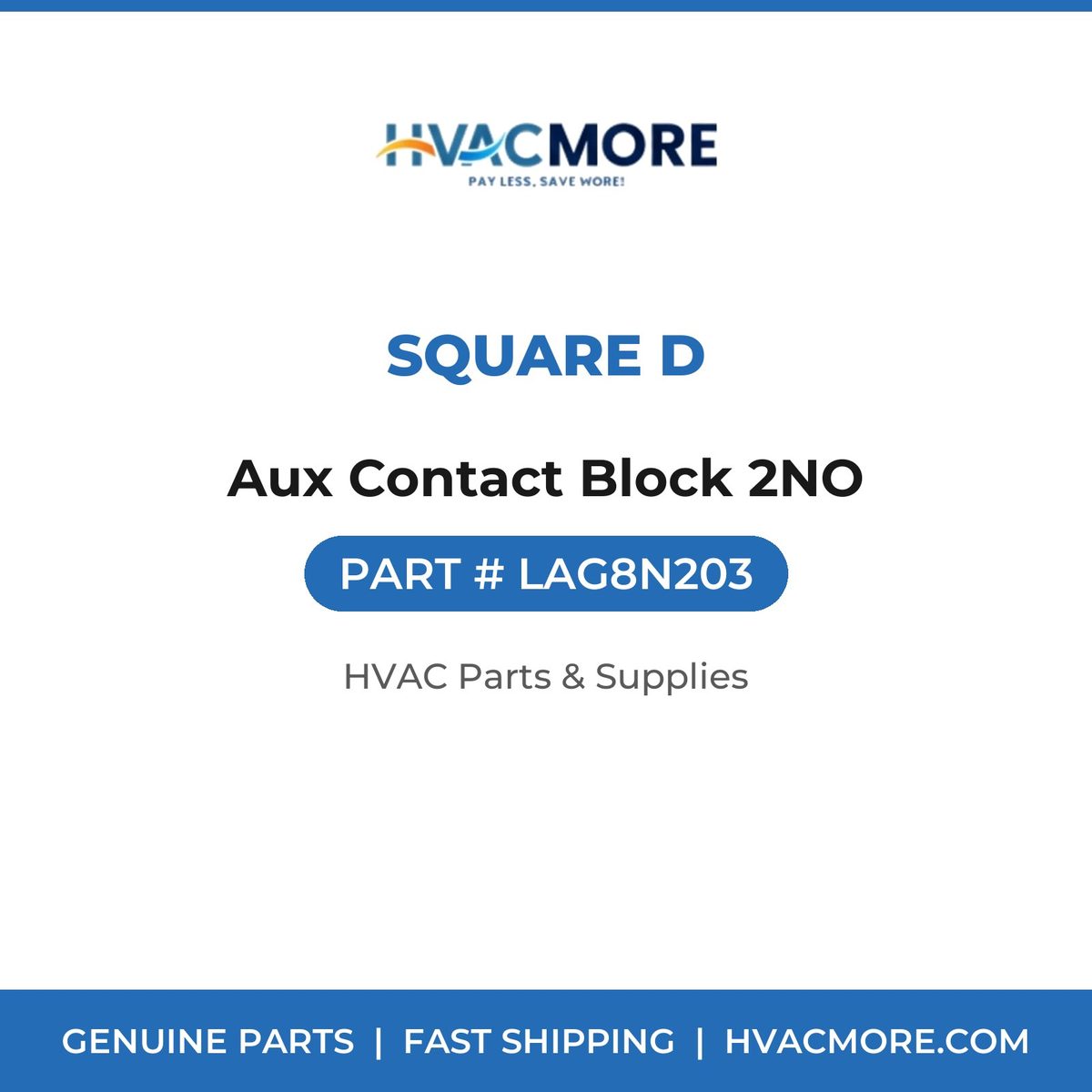 Square D Aux Contact Block 2NO LAG8N203