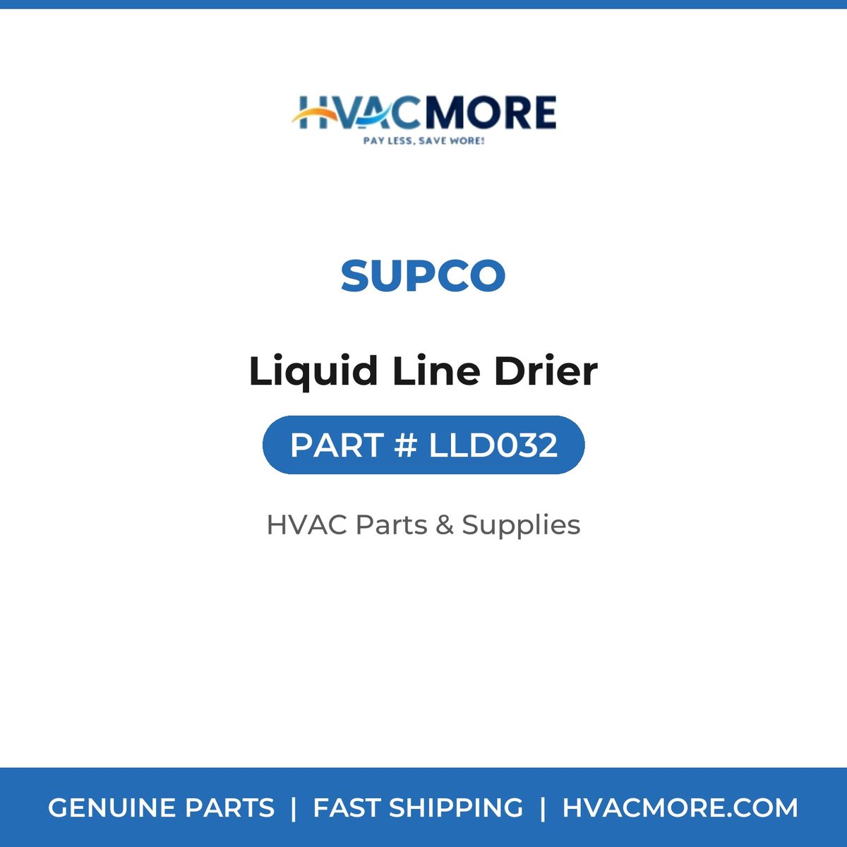 Supco Liquid Line Drier LLD032