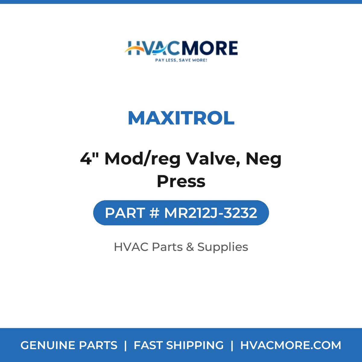 Maxitrol 4" Mod/reg Valve, Neg Press MR212J-3232