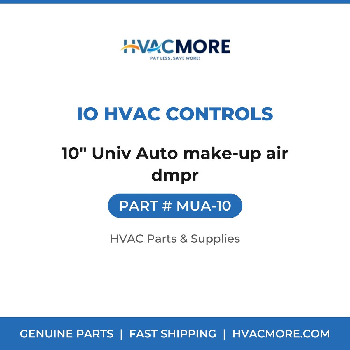 iO HVAC Controls 10" Univ Auto make-up air dmpr MUA-10