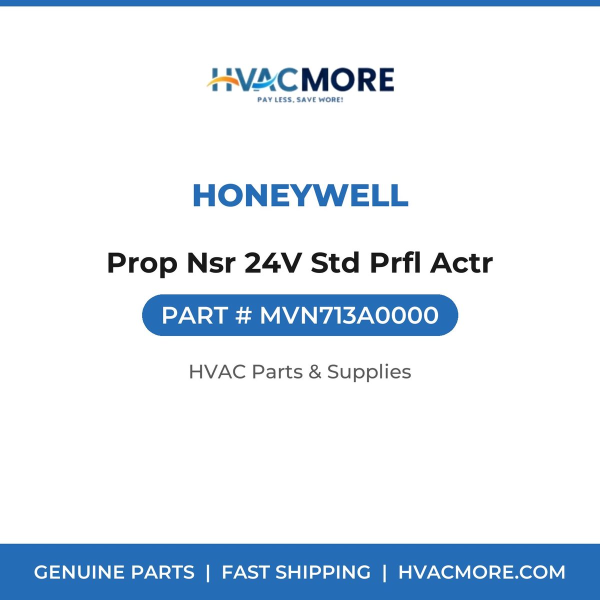 Honeywell Prop Nsr 24V Std Prfl Actr MVN713A0000