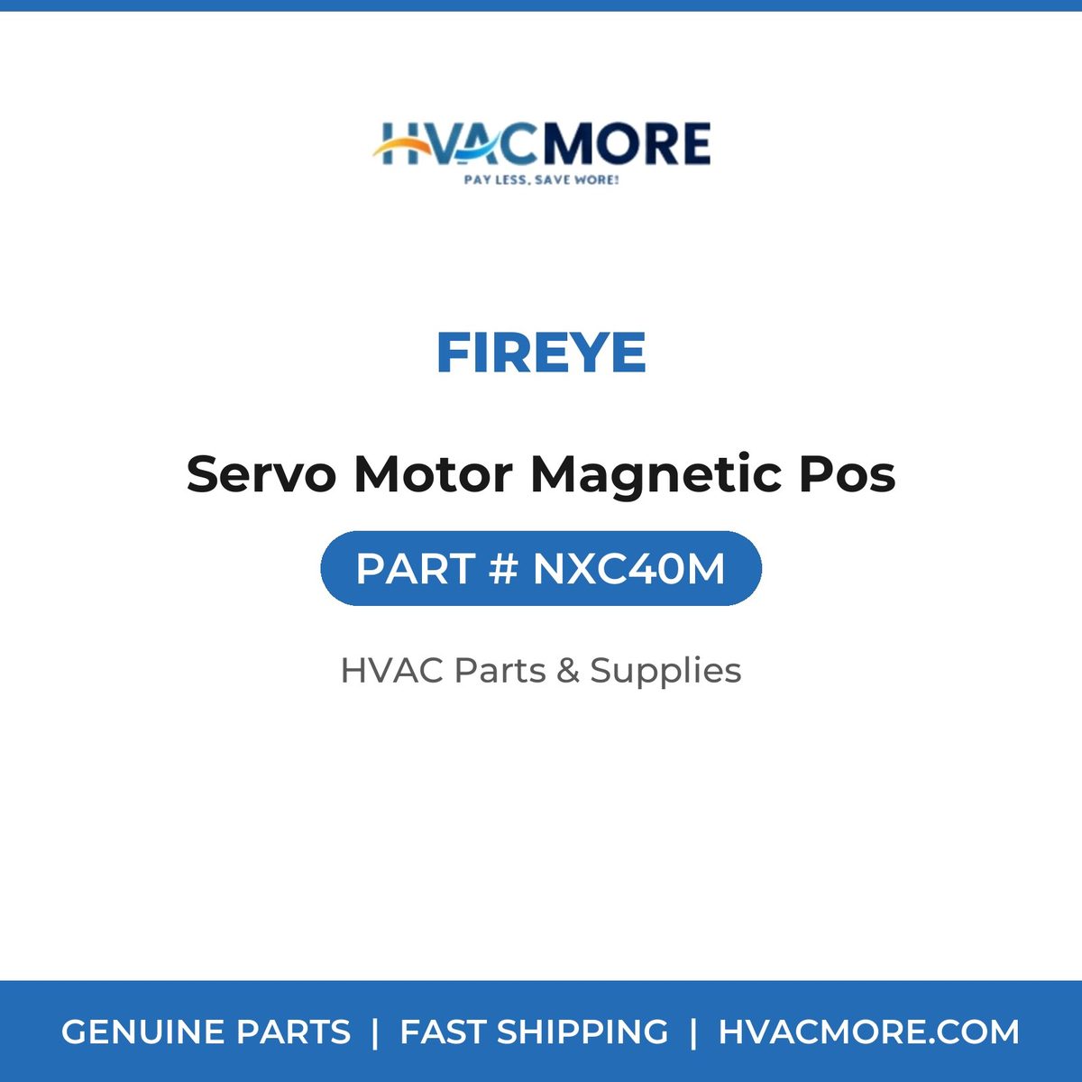 Fireye Servo Motor Magnetic Pos NXC40M