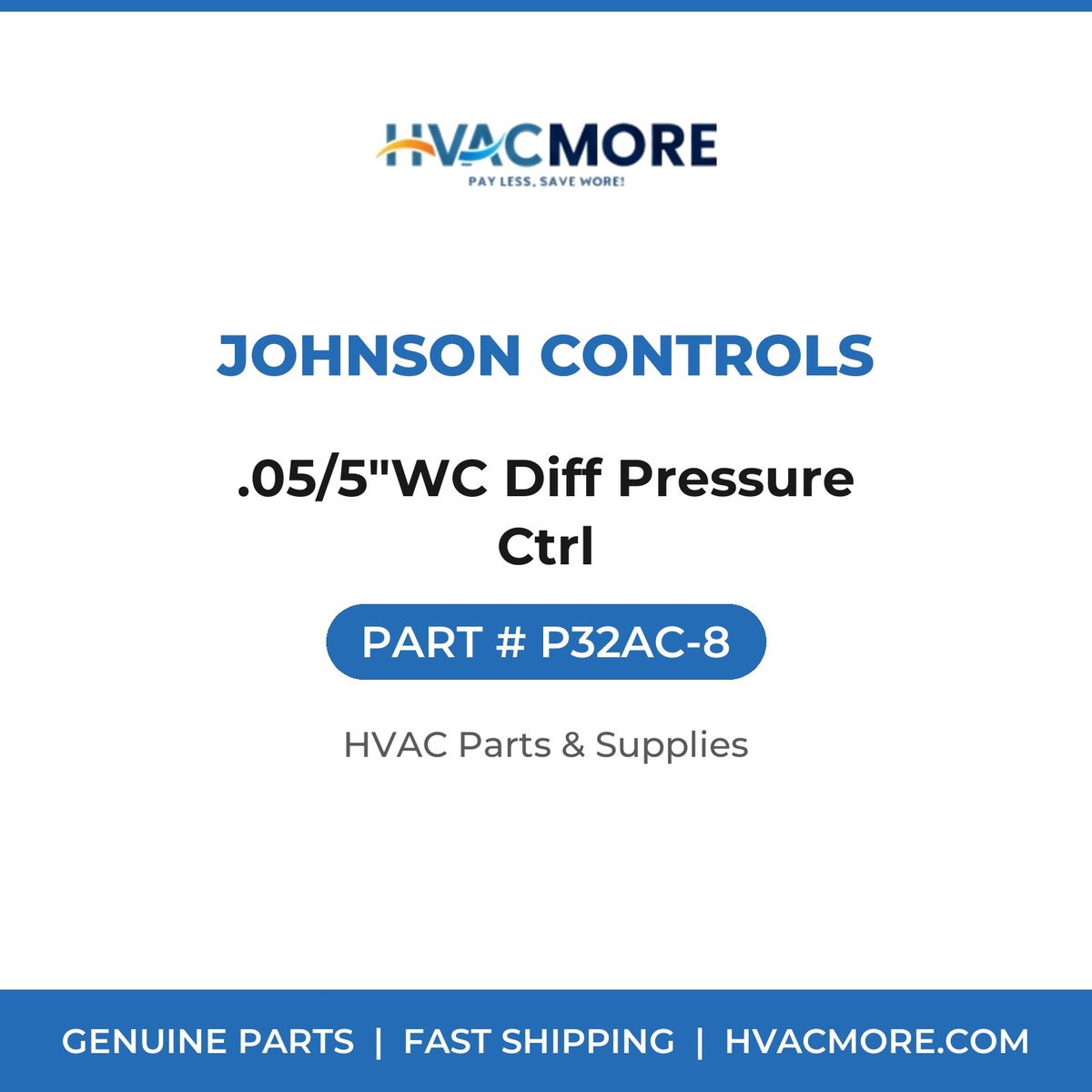 Johnson Controls .05/5"WC Diff Pressure Ctrl P32AC-8