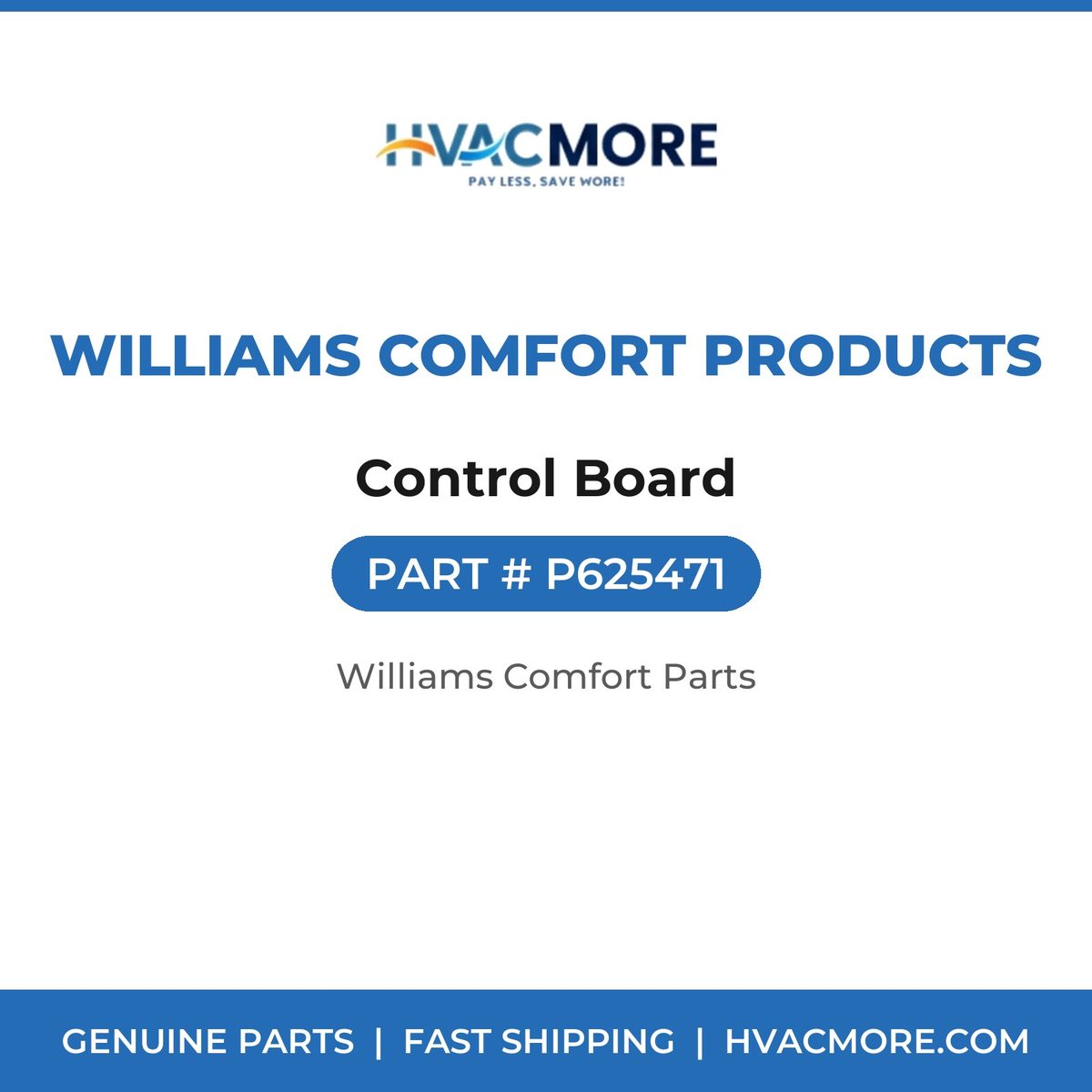Williams Comfort Products Control Board P625471