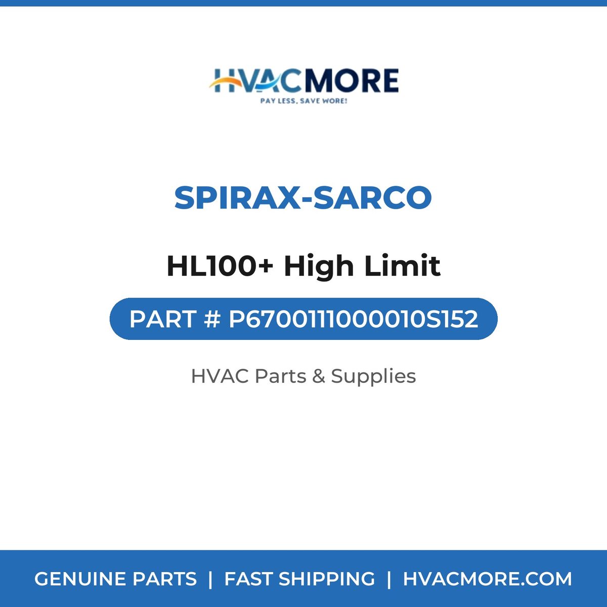 Spirax-Sarco HL100+ High Limit P6700111000010S152