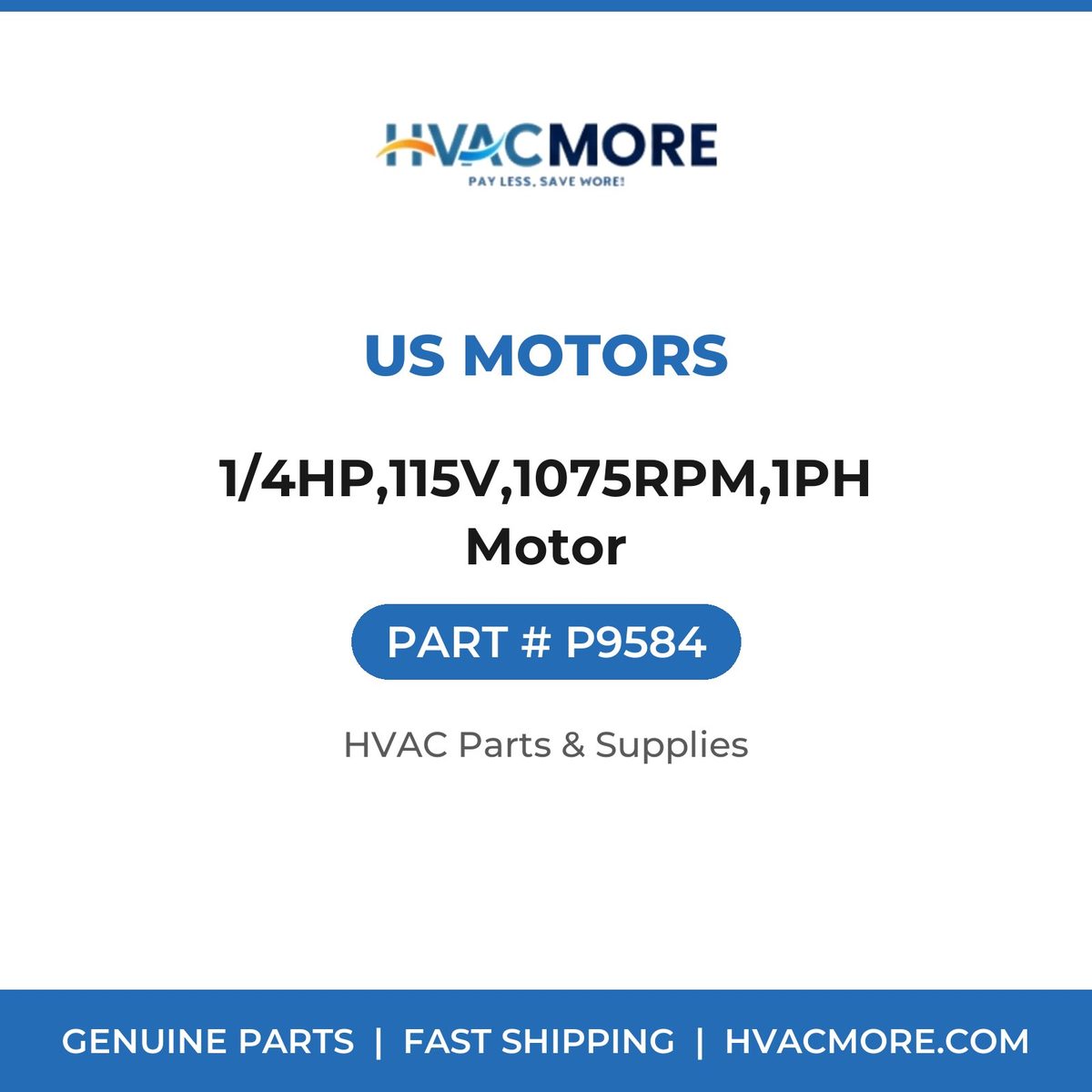 US Motors 1/4HP,115V,1075RPM,1PH Motor P9584