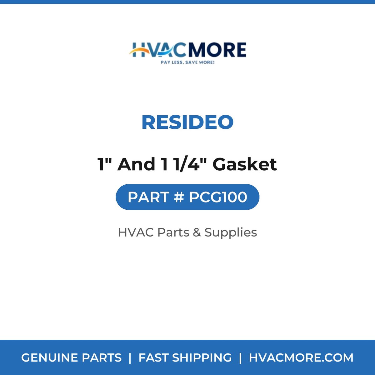 Resideo 1" And 1 1/4" Gasket PCG100