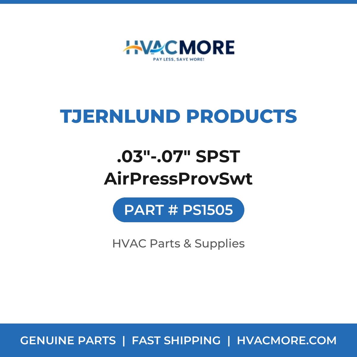 Tjernlund Products .03"-.07" SPST AirPressProvSwt PS1505