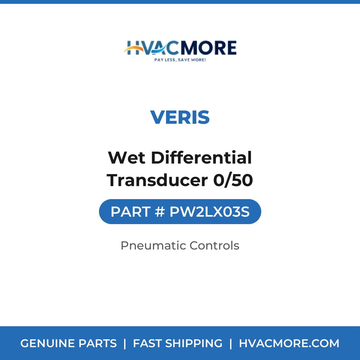 Veris Wet Differential Transducer 0/50 PW2LX03S