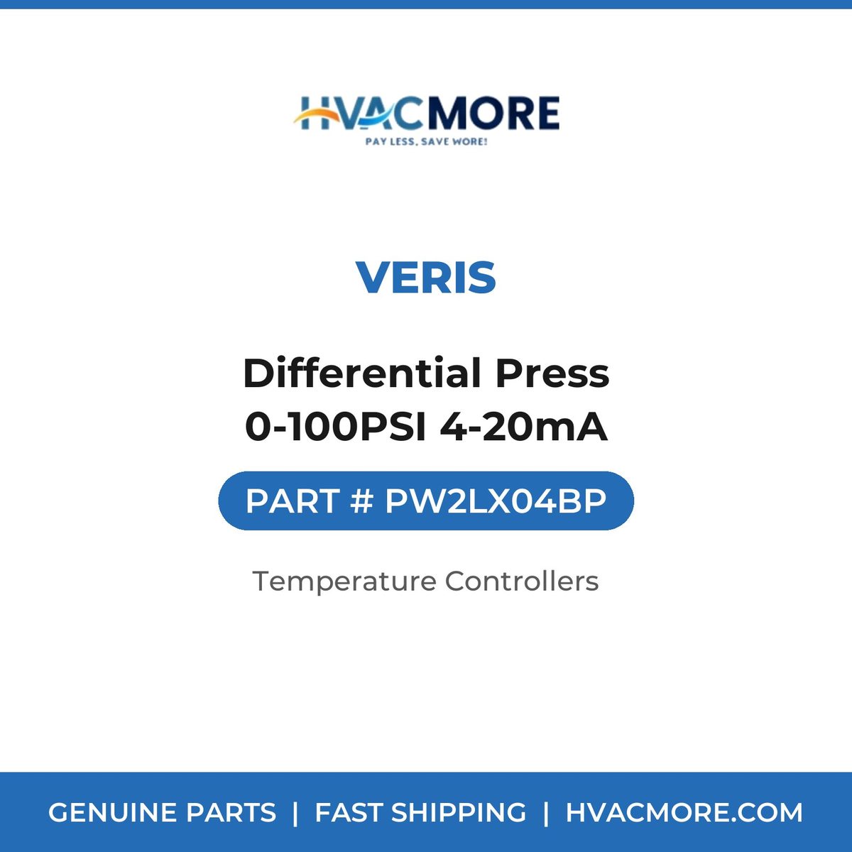 Veris Differential Press 0-100PSI 4-20mA PW2LX04BP