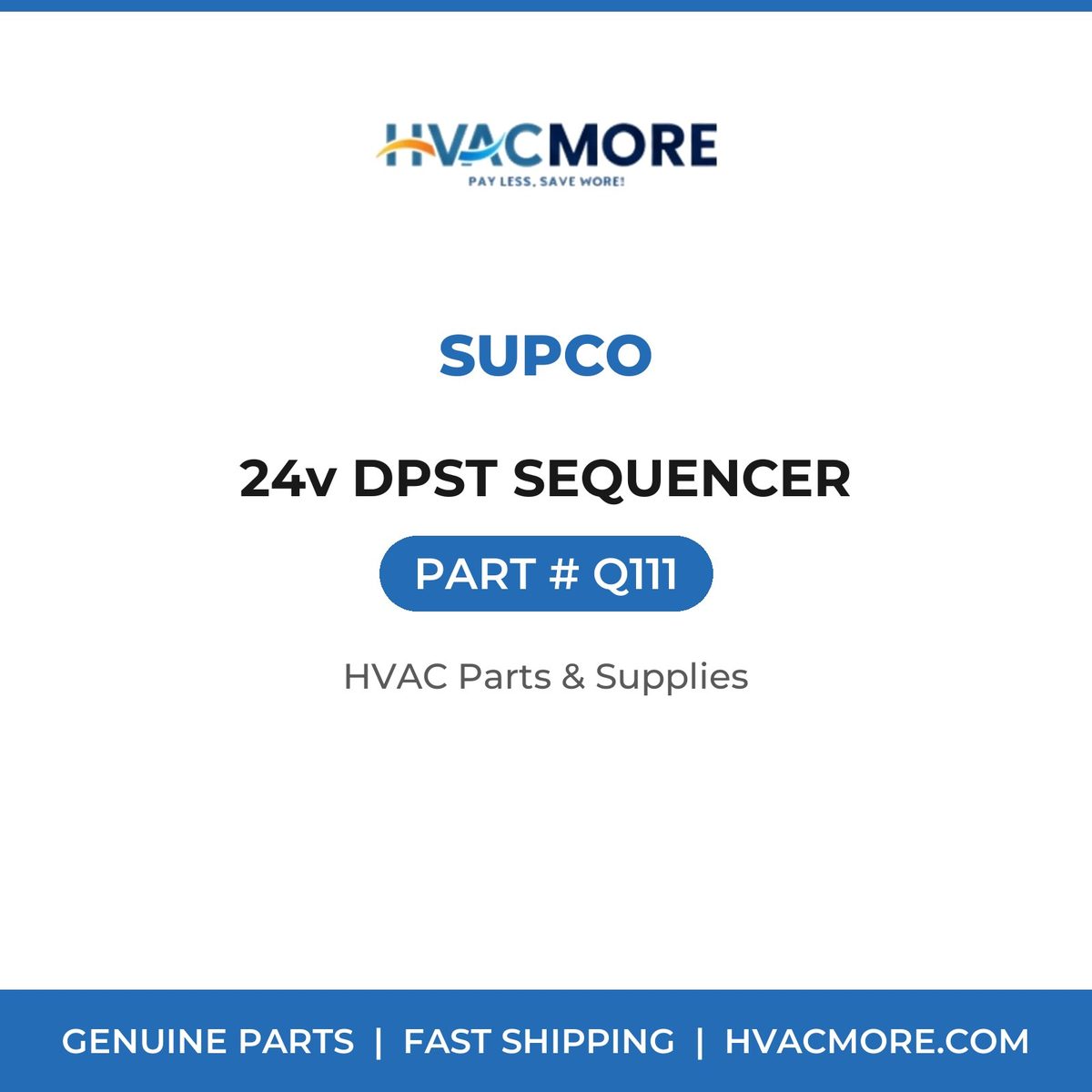 Supco 24v DPST SEQUENCER Q111
