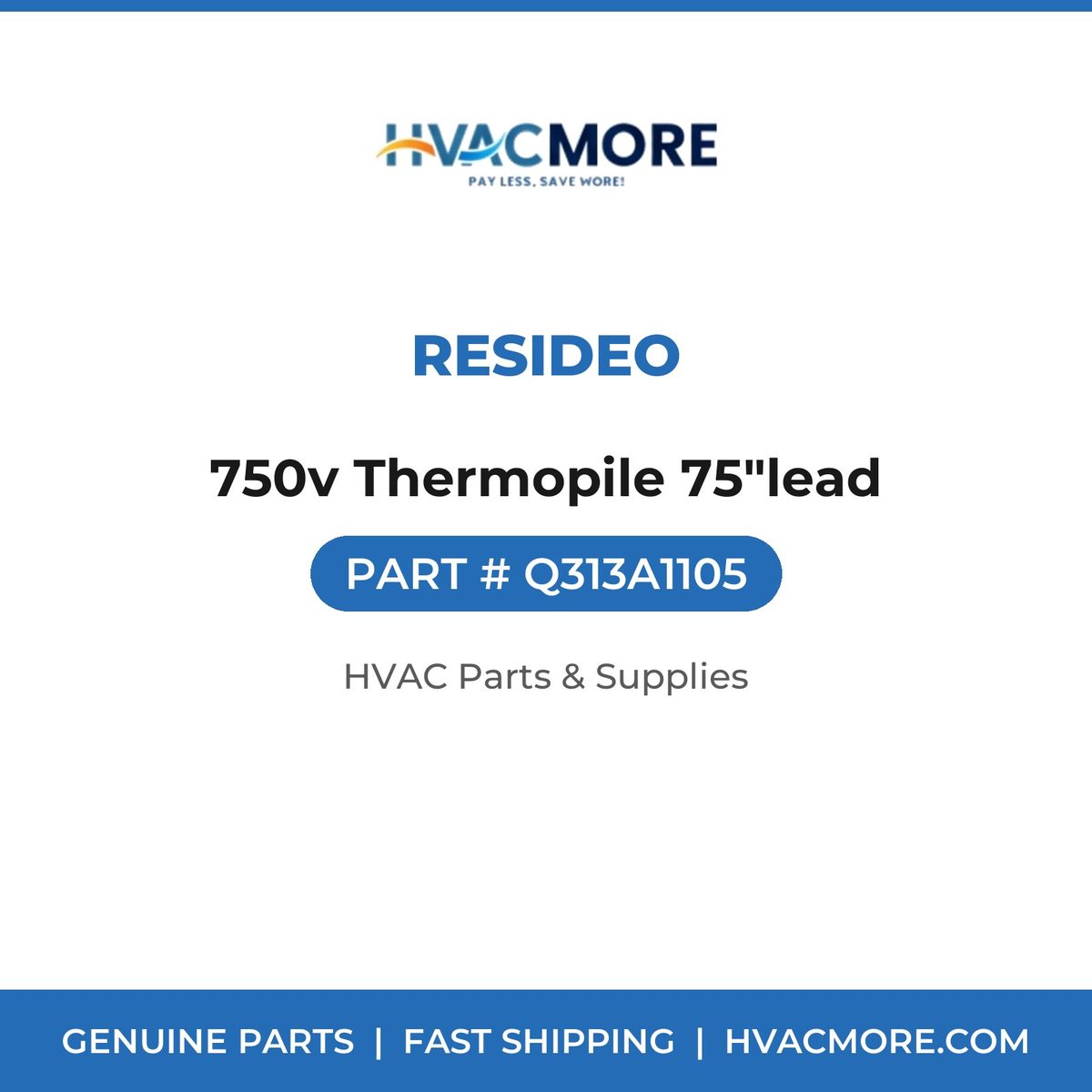 Resideo 750v Thermopile 75"lead Q313A1105