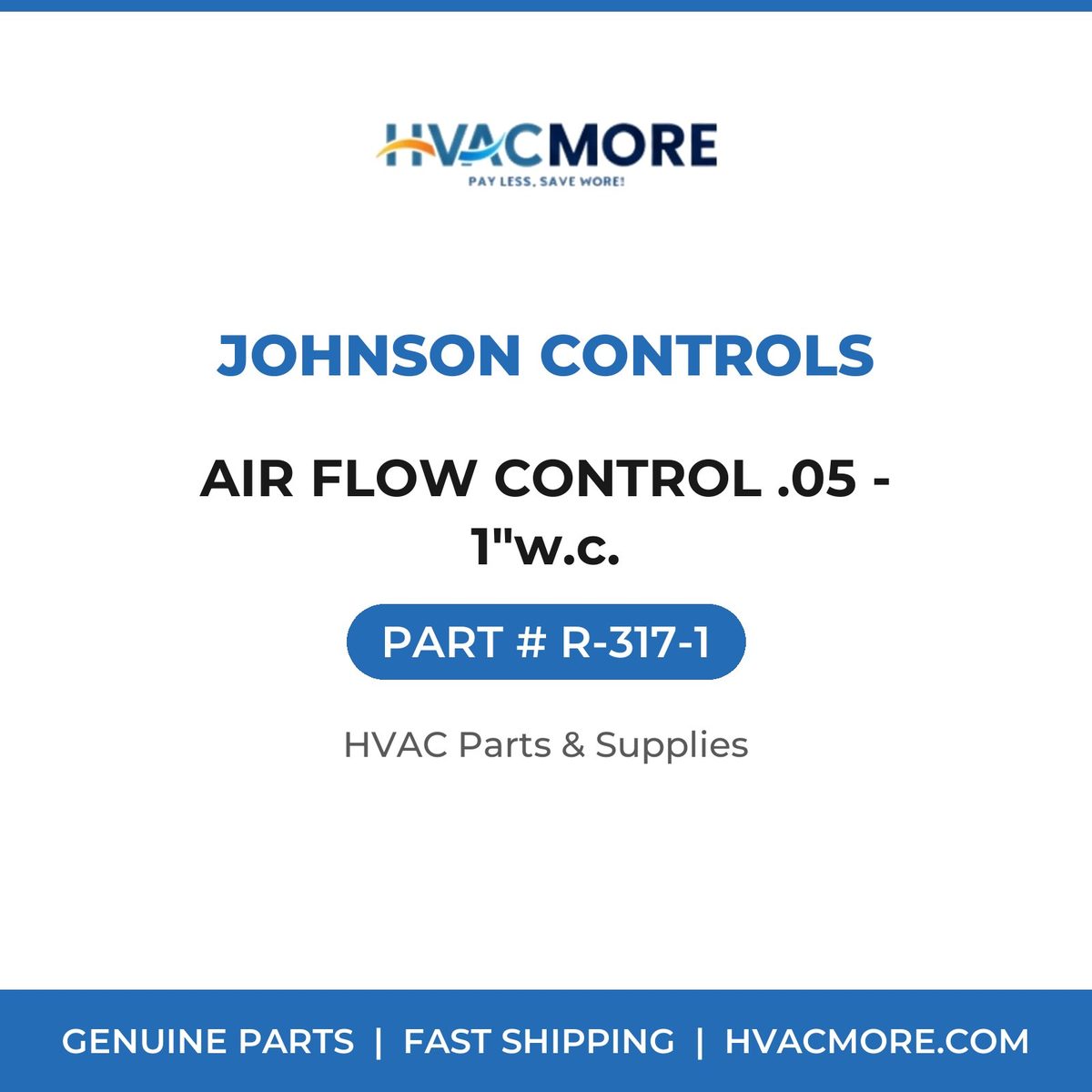 Johnson Controls AIR FLOW CONTROL .05 - 1"w.c. R-317-1