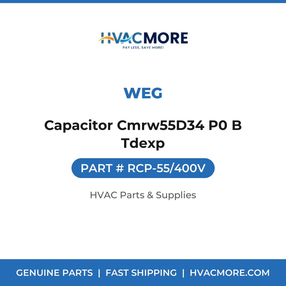WEG Capacitor Cmrw55D34 P0 B Tdexp RCP-55/400V