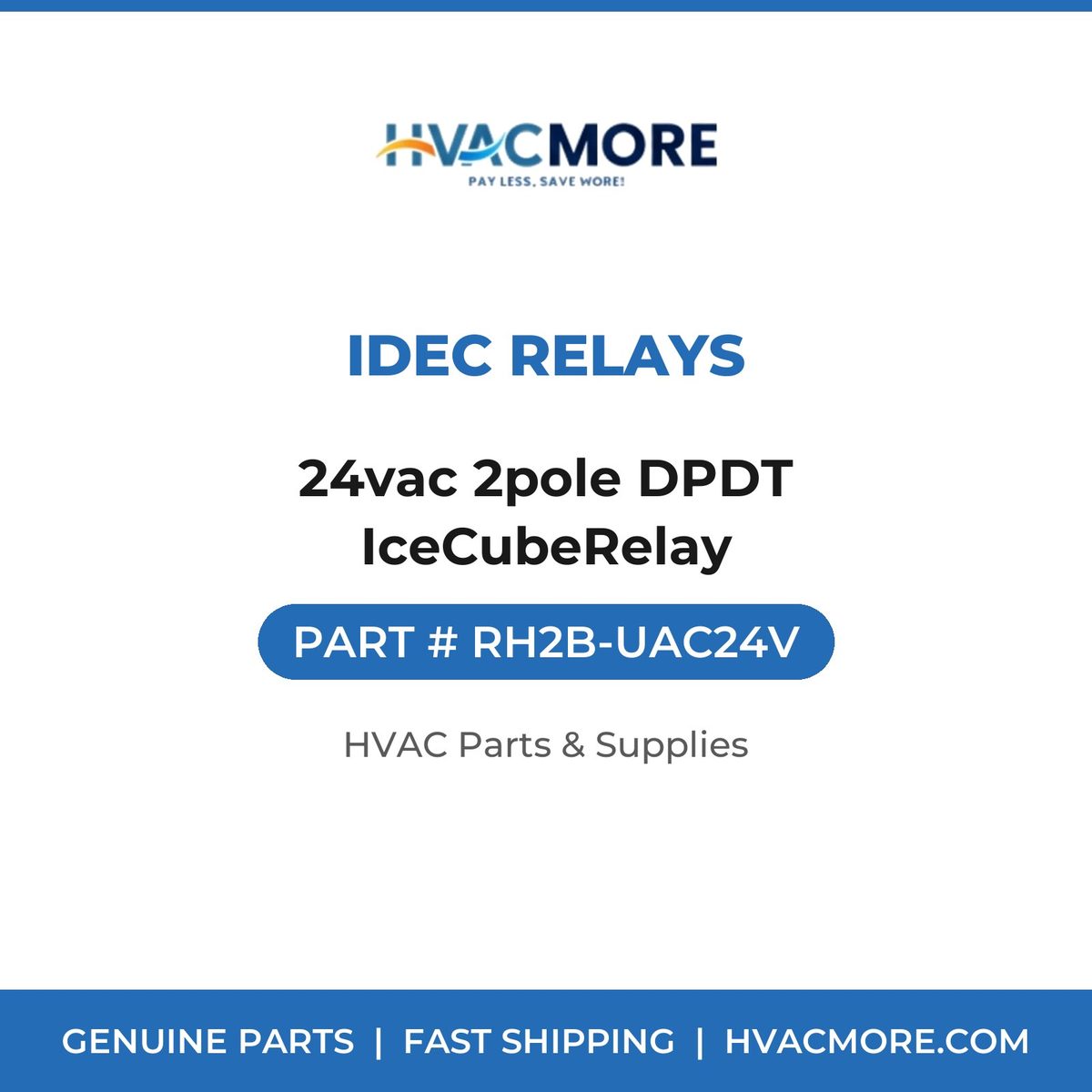 IDEC Relays 24vac 2pole DPDT IceCubeRelay RH2B-UAC24V