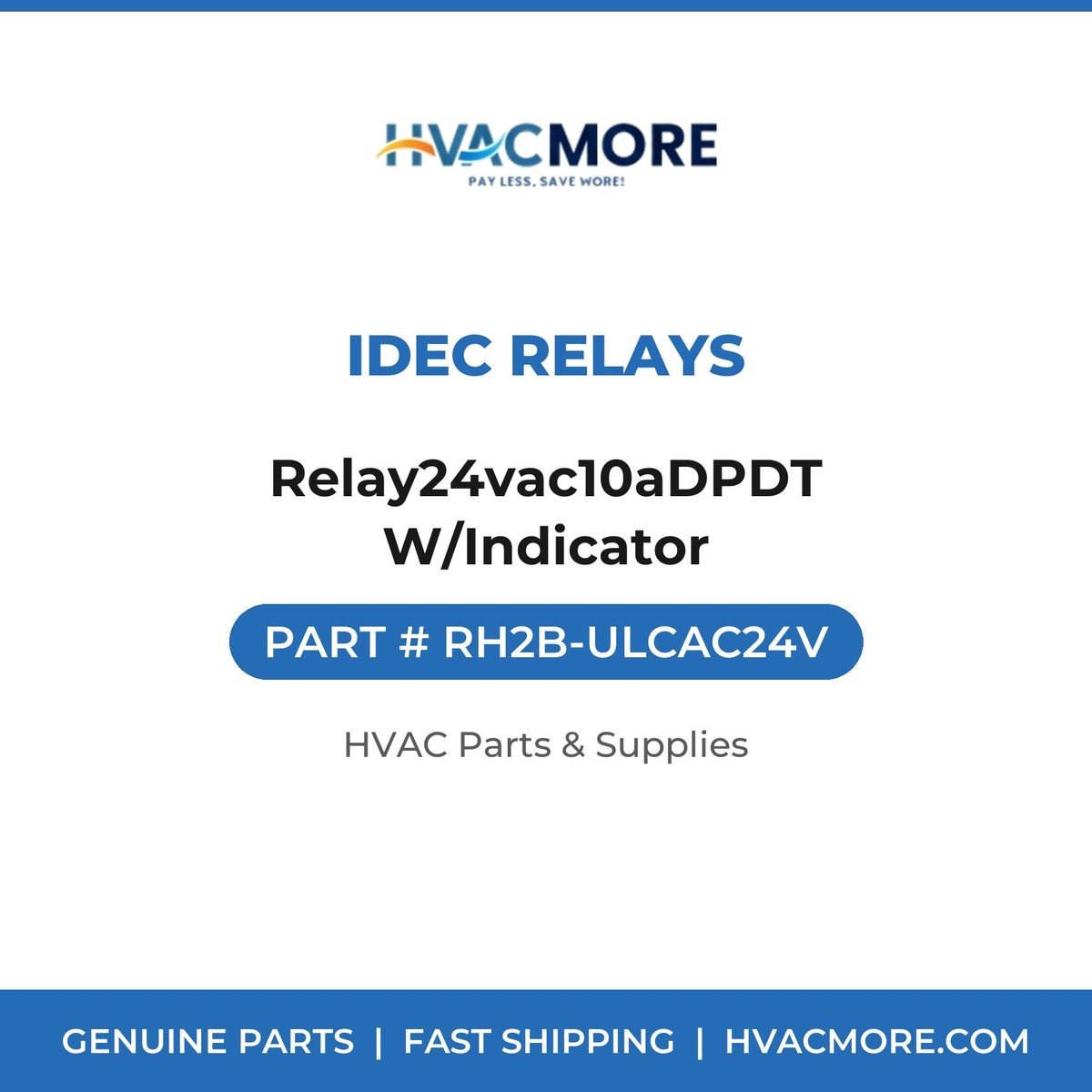 IDEC Relays Relay24vac10aDPDT W/Indicator RH2B-ULCAC24V