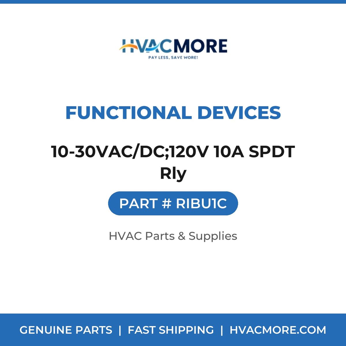 Functional Devices 10-30VAC/DC;120V 10A SPDT Rly RIBU1C
