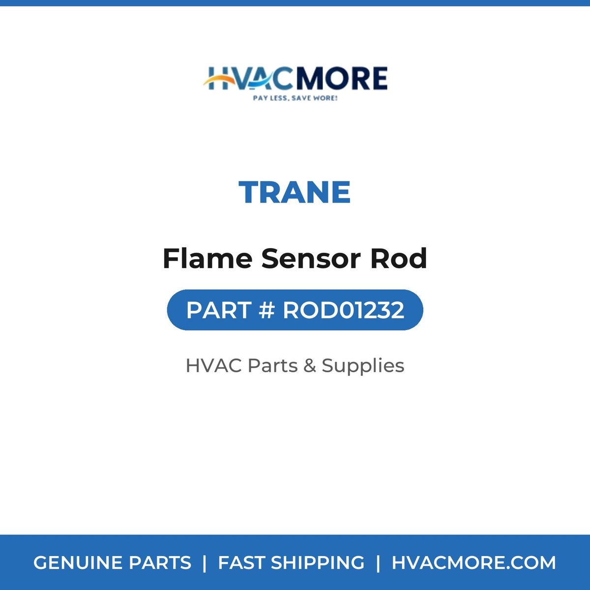 Trane Flame Sensor Rod ROD01232