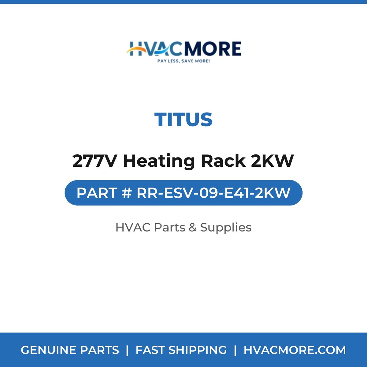 Titus 277V Heating Rack 2KW RR-ESV-09-E41-2KW