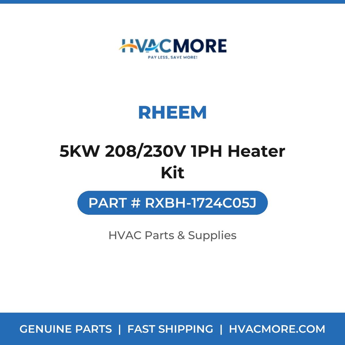 Rheem 5KW 208/230V 1PH Heater Kit RXBH-1724C05J