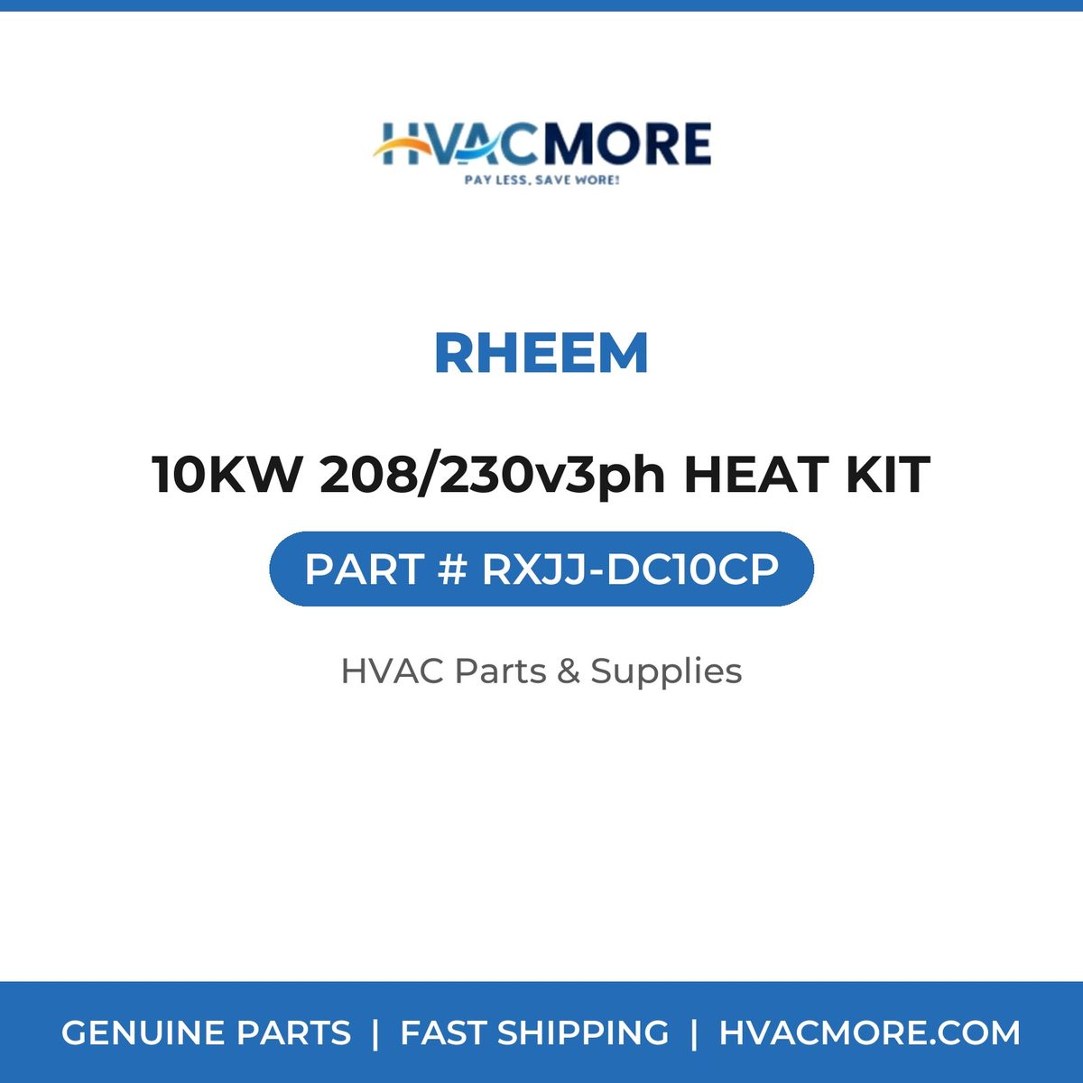 Rheem 10KW 208/230v3ph HEAT KIT RXJJ-DC10CP